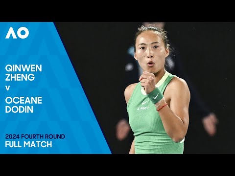 Qinwen Zheng v Oceane Dodin Full Match | Australian Open 2024 Fourth Round