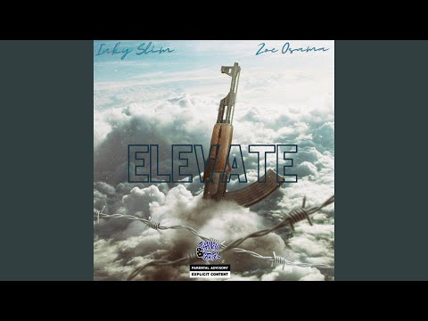 Elevate (feat. Inky slim)