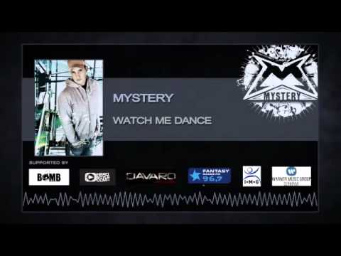 Mystery - Watch Me Dance   ( Hardstyle )