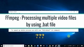 FFmpeg command to process multiple Video Files using batch file