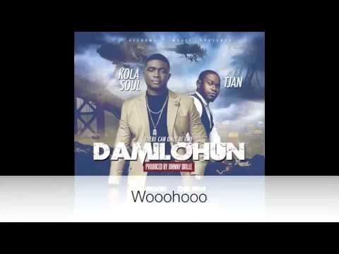 damilohun lyric video @kolasoul ft @iamTjan