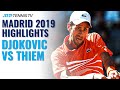 Novak Djokovic vs Dominic Thiem: Madrid 2019 Semi-Final Extended Highlghts