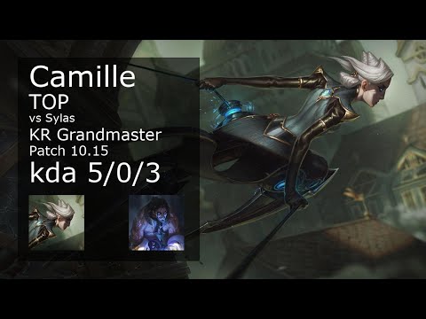 Camille vs Sylas Top - KR Grandmaster 5/0/3 Patch 10.15 Gameplay // [롤] 카밀 vs 사일러스 탑