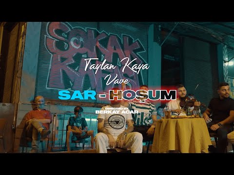 TAYLAN KAYA & VAVE  - SAR-HOŞUM ( OFFİCİAL VİDEO 2021 )