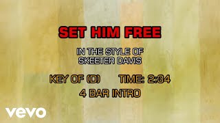 Skeeter Davis - Set Him Free (Karaoke)