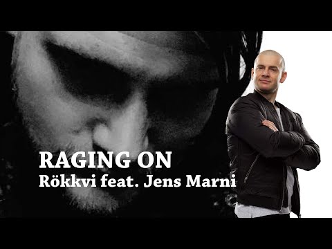 Raging On – Rökkvi feat  Jens Marni Hansen