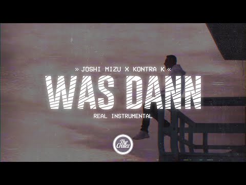 JOSHI MIZU feat. KONTRA K - WAS DANN Instrumental (prod. by The Cratez)