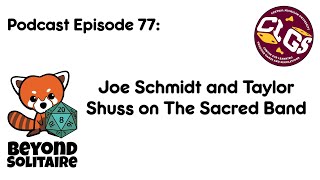 Beyond Solitaire Podcast 77: The Sacred Band