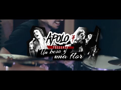 APOLO 7 - Rock Version - Un beso y una flor (NINO BRAVO Cover)