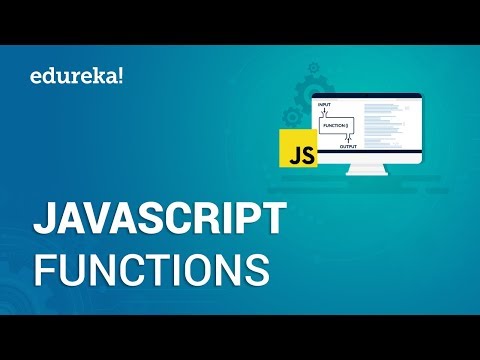JavaScript Functions | JavaScript Tutorial for Beginners | JavaScript Training | Edureka