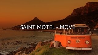 move - saint motel lyric video