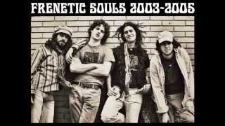 FRENETIC SOULS - Lost Album & Live Recordings