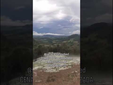 Granizo foi registrado em uma área rural de Petrolândia (SC)
