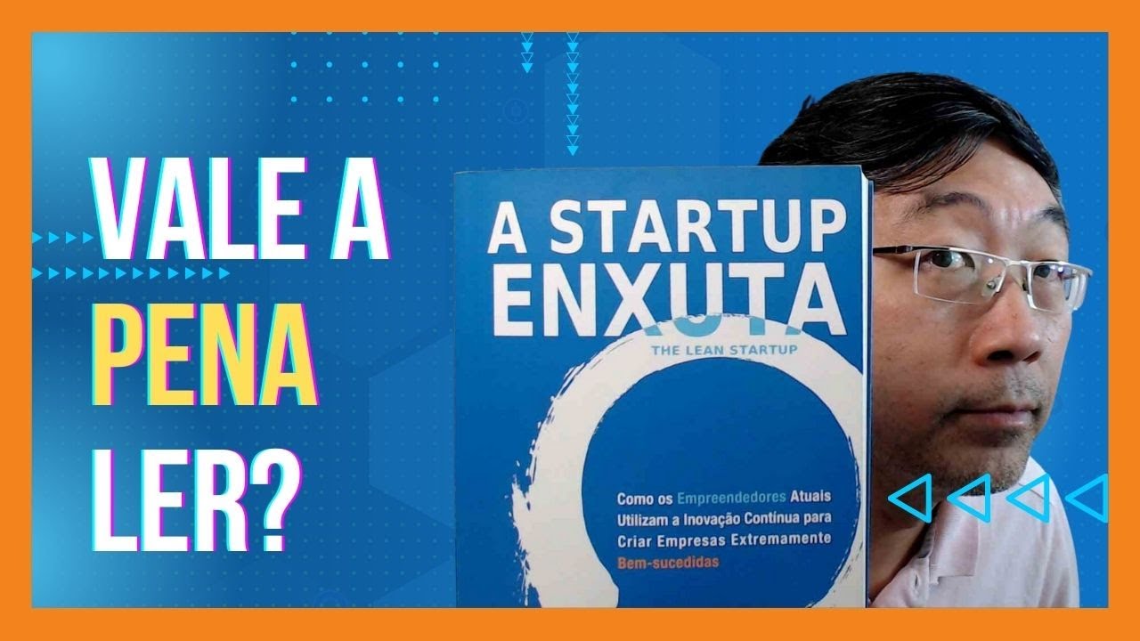 Resenha A Startup Enxuta