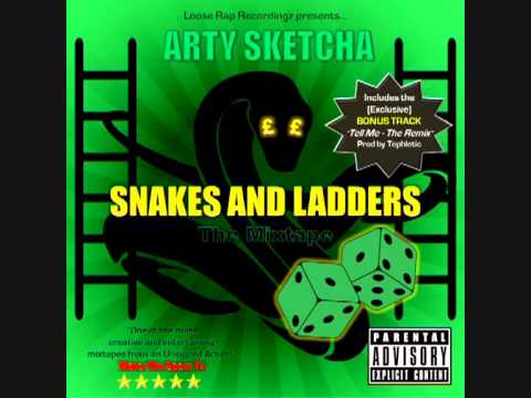 Arty Sketcha - My Way (Prod by M. Bellamy, D. Howard & C. Wolstenholme) [Snakes and Ladders]