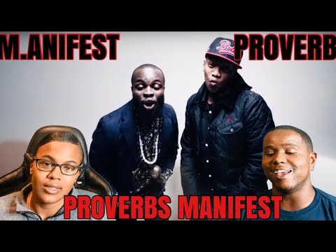 PROVERB FT.  M.ANIFEST - PROVERBS MANIFEST (OFFICIAL MUSIC VIDEOS) | REACTION