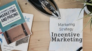How to use Incentive Based Marketing