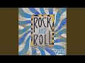 Rock and Roll