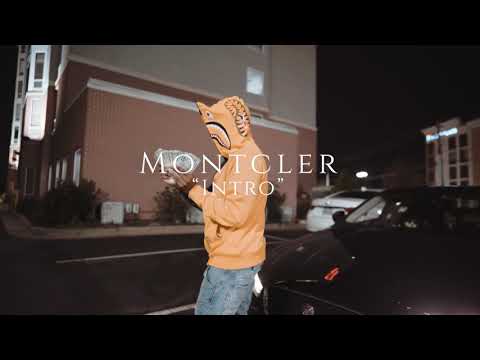 MONTCLER OZ - INTRO [OFFICIAL VIDEO]