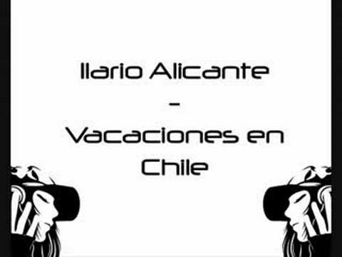 Ilario Alicante - Vacaciones en Chile