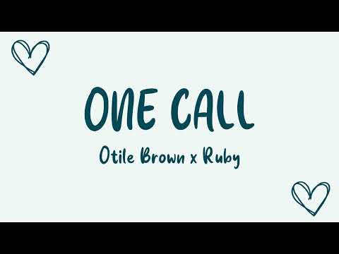 Otile Brown X Ruby - One Call (Lyrics)