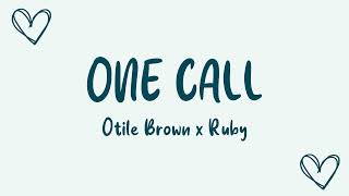 Otile Brown X Ruby - One Call (Lyrics)
