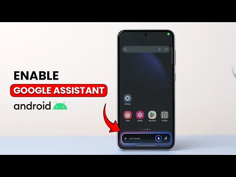 How to Enable the Google Assistant on an Android Phone?