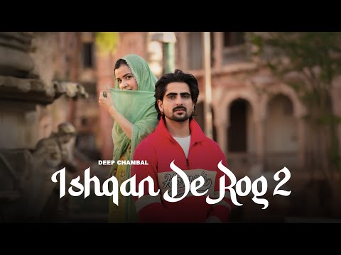 Ishqan De Rog 2