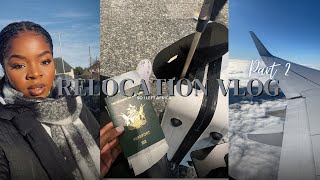 RELOCATION VLOG PART 2 : I Took A Leap Of Faith And Moved | Moving To The Uk