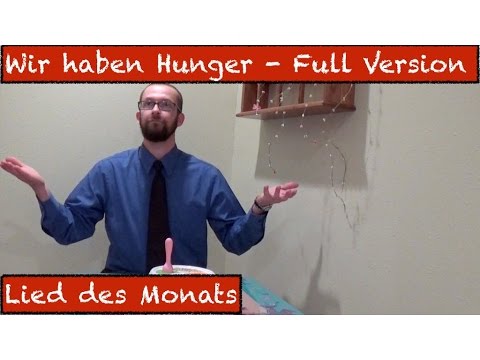 Wir haben Hunger: Full Song - Lied - Deutsch lernen