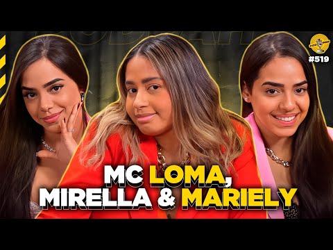 MC LOMA, MIRELLA & MARIELY - Podpah #519