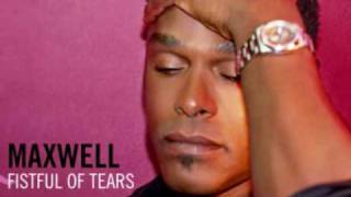 Maxwell&#39;s Fistful of Tears
