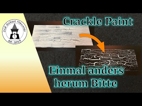 Tutorial Krakeliertechnik - Crackle Paint mit Bastelkleber einmal anders herum [Halloween How-To DE]