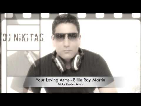 Billie Ray Martin - Your Loving Arms (Nicky Rhodes Remix)