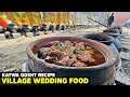 Katwa Gosht Recipe | Shadi ka Khana for 5000 People | Village Wedding Food, Start to End Preparation