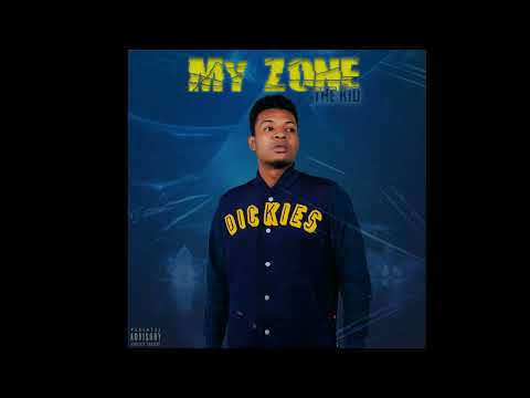 The Kidman - My Zone (Official Audio)