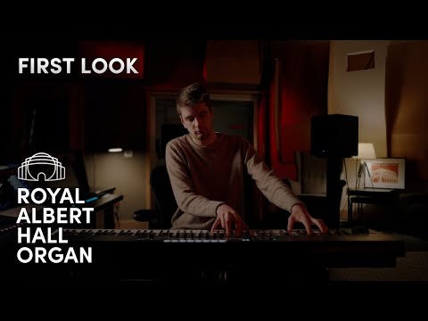 First Look | Royal Albert Hall Organ