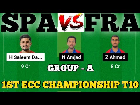 SPA vs FRA || FRA vs SPA Prediction || SPA VS FRA 1ST European T10 Cricket Match