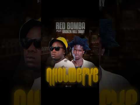 Red Bomba ft Brokenhill Emmy Nkolwefye (Offical Audio)      