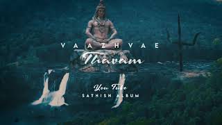 Vaazhvae Thavam🙏🙏Anbae Sivam  Tamil Whatsapp