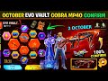 Next Evo Vault Event October Month Finally CONFIRM Cobra Mp40 Return New Evo Gun In Free Fire