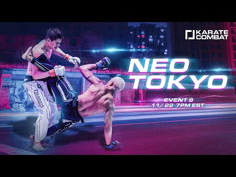 Karate Combat: Episode 09 - Neo Tokyo