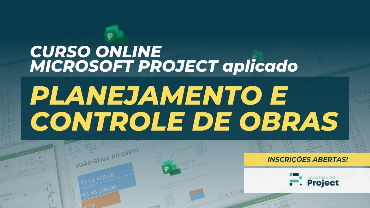 CURSO ONLINE MS PROJECT APLICADO AO PLANEJAMENTO E CONTROLE DE OBRAS