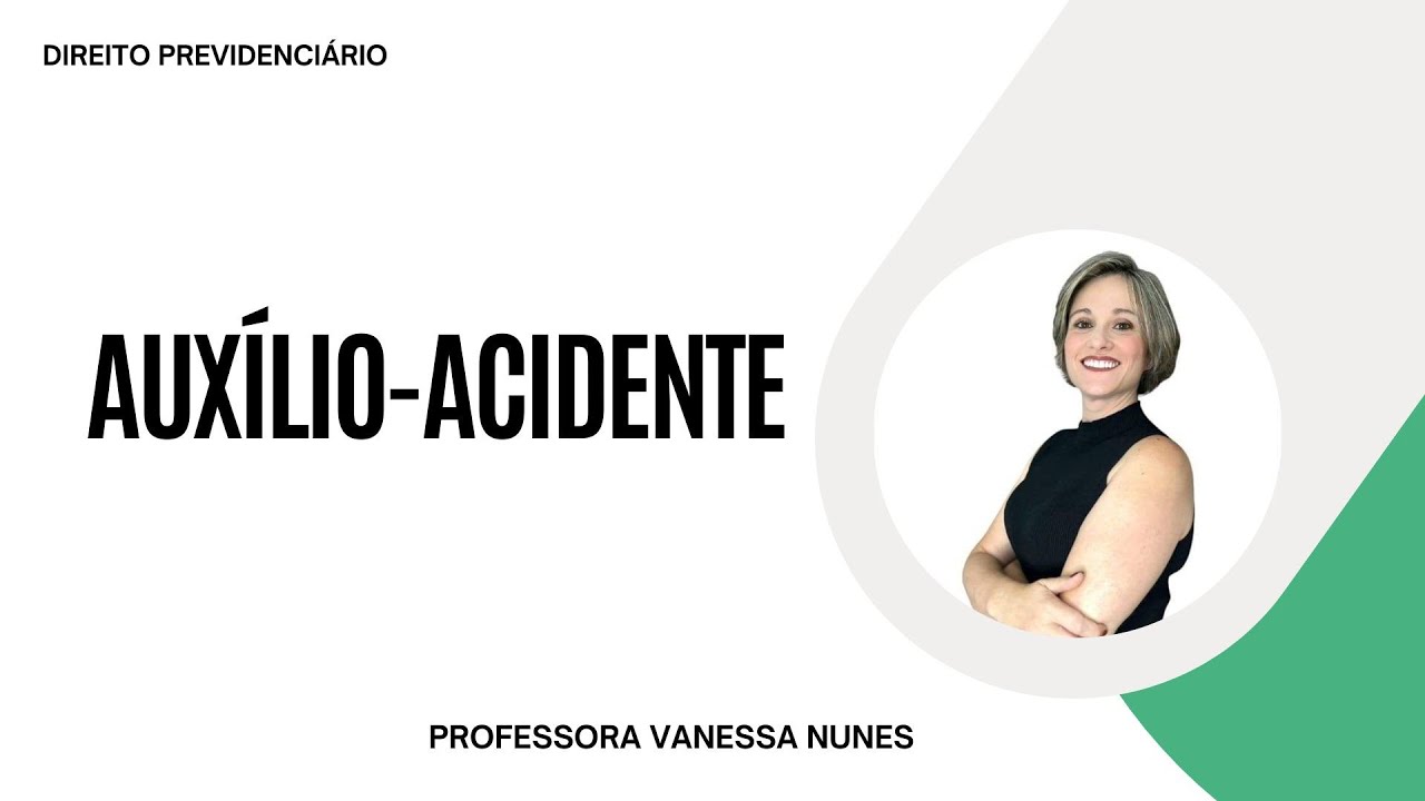 AUXÍLIO-ACIDENTE