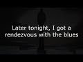 Gregg Allman - Rendezvous With The Blues (Lyrics video)