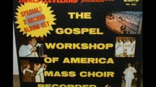*Audio* Walk With Me Jesus: Rev. James Cleveland &amp; The Gospel Music Workshop of America