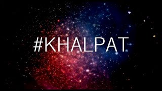 KHALPAT || PR KED || 2020