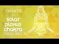 Soothing SOLAR PLEXUS CHAKRA CHANTS - Seed Mantra RAM Chanting Meditation {manipura} Chakra Healing