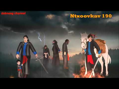 Tub ntxoov kav Shaman warrior ntu 190 - Yawg vwj paj xab - mus caum nw tus tub-story