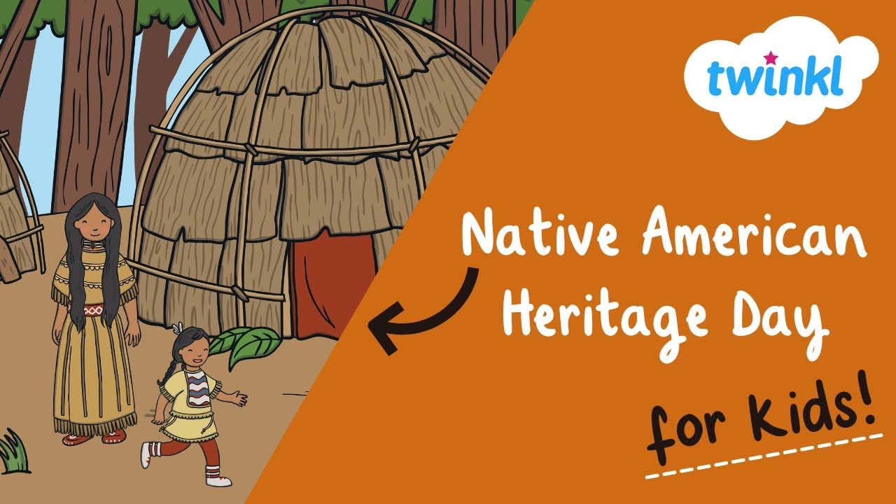 🦃 Native American Heritage Day for Kids | 29 November | Native American Heritage Month | Twinkl USA